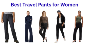 Read more about the article Best Travel Pants for Women (2026): 10 Comfortable, Quick-Dry Picks With Pockets for Flights & Walking